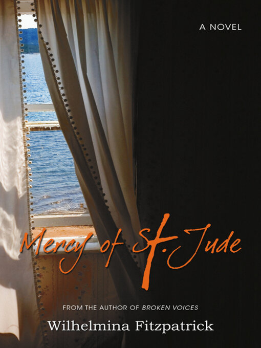 Title details for Mercy of St Jude by Wilhelmina Fitzpatrick - Available